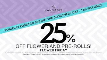 Kannabis Works 25% Off Flower Friday 🌸!