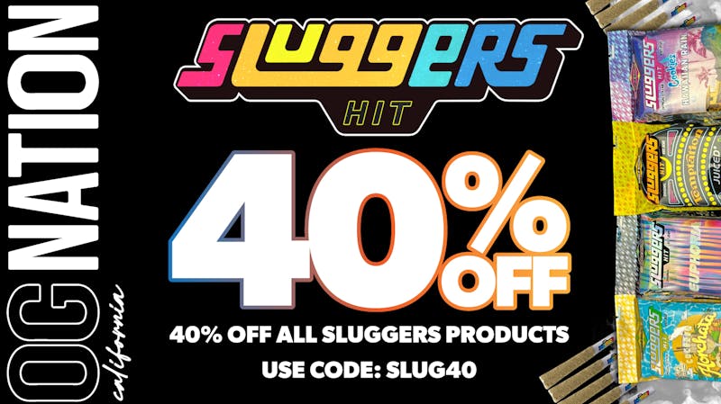 OG NATION 40% OFF ALL SLUGGERS!