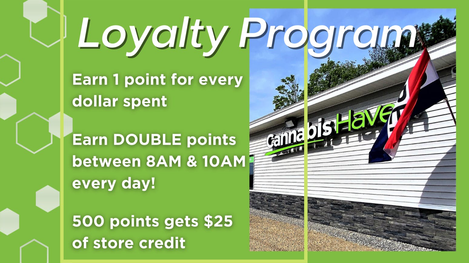 Cannabis Haven 20 Union St. Unit A - Medical Loyalty Program