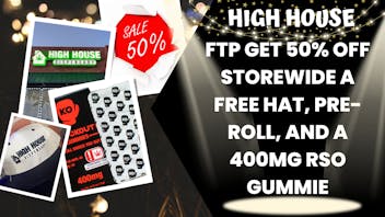 High House Dispensary - OKC WTF FIRST TIME PATIENT DEAL