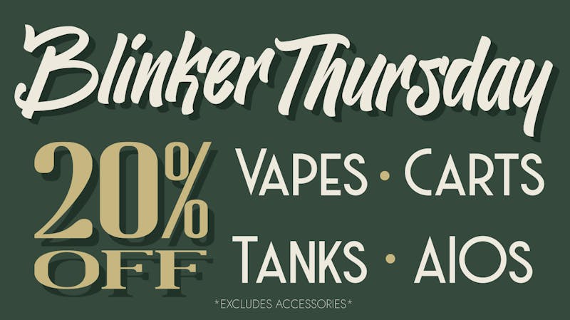Green Label RX BLINKER THURS 20%