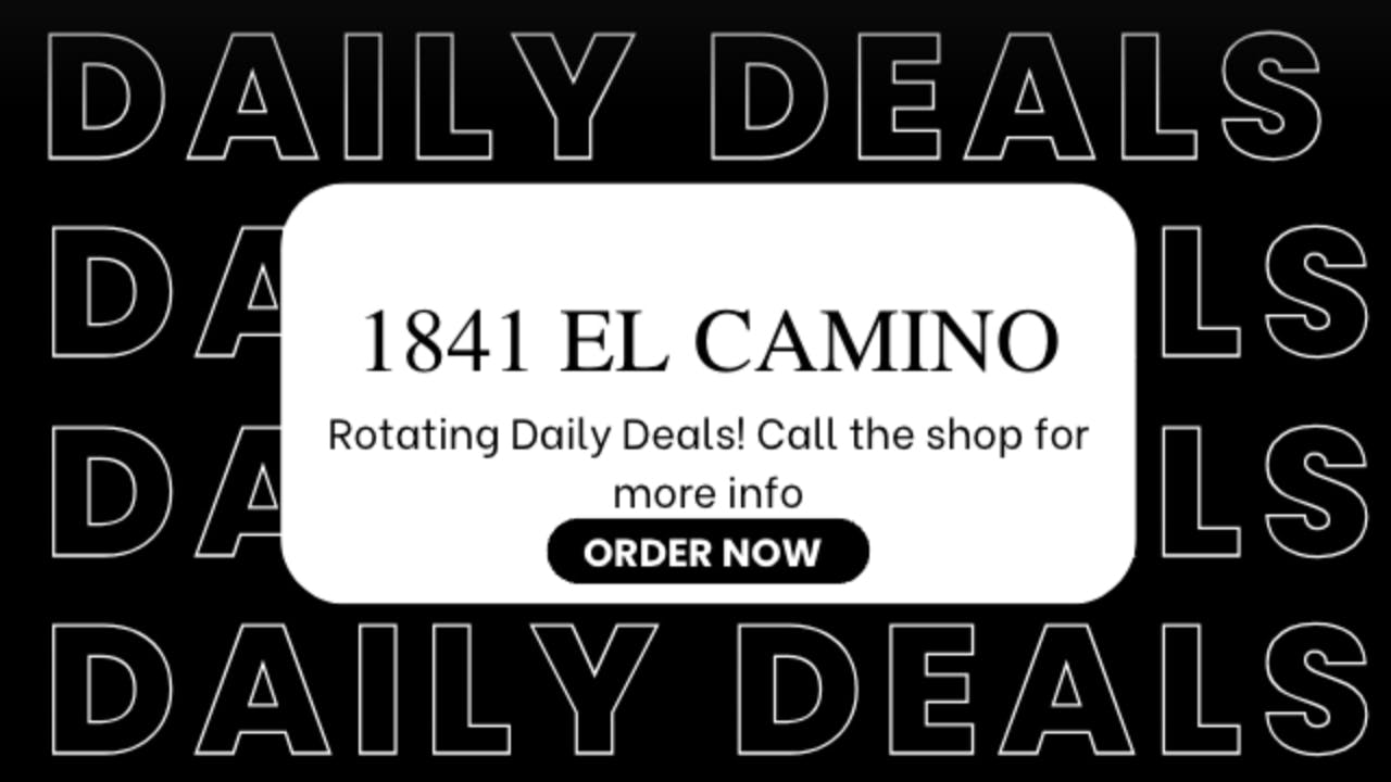 1841 El Camino Daily Deals at 1841