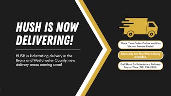 Hush Delivery - South Westchester Delivery Now Available