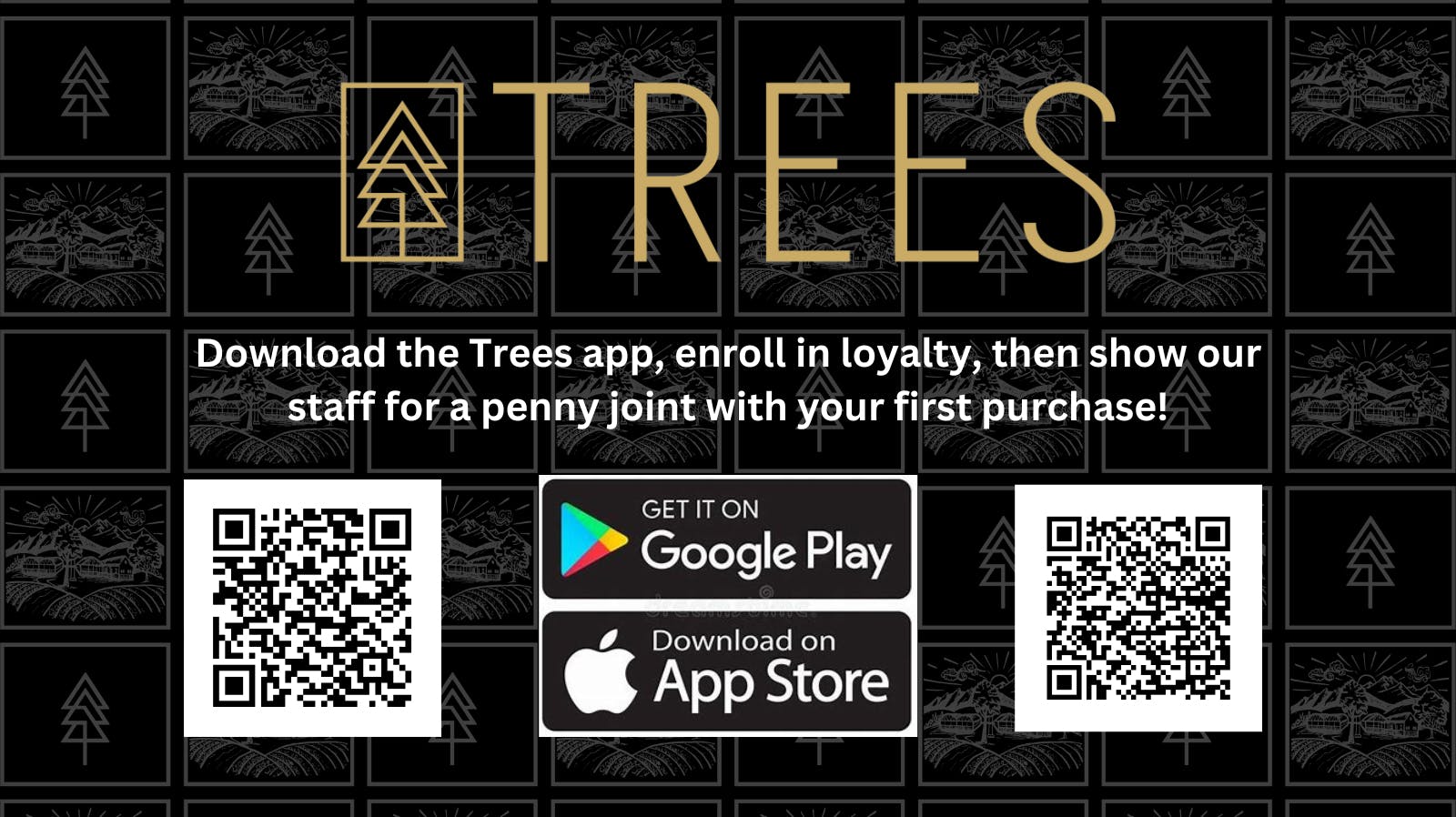 Trees Dispensary - Hampden Penny preroll with app download