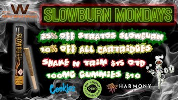 Wild Wild Weed Las Animas SLOWBURN MONDAYS