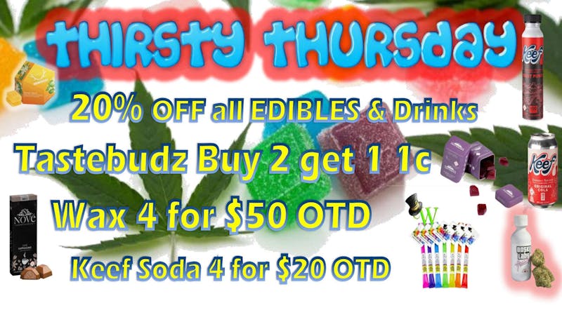 Wild Wild Weed Las Animas Thirsty Thursday