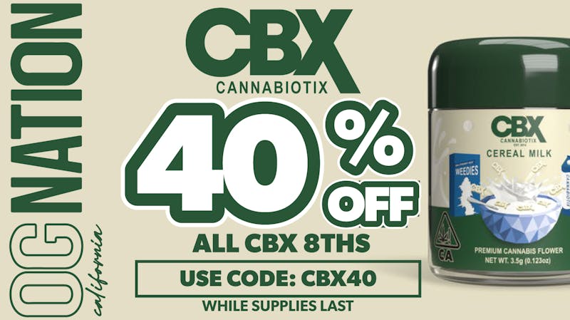 OG NATION - Maywood 40% OFF EVERYTHING CBX!