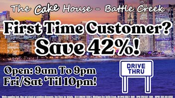 The Cake House - Battle Creek 42% OFF 1ST TIME CUSTOMERS!
