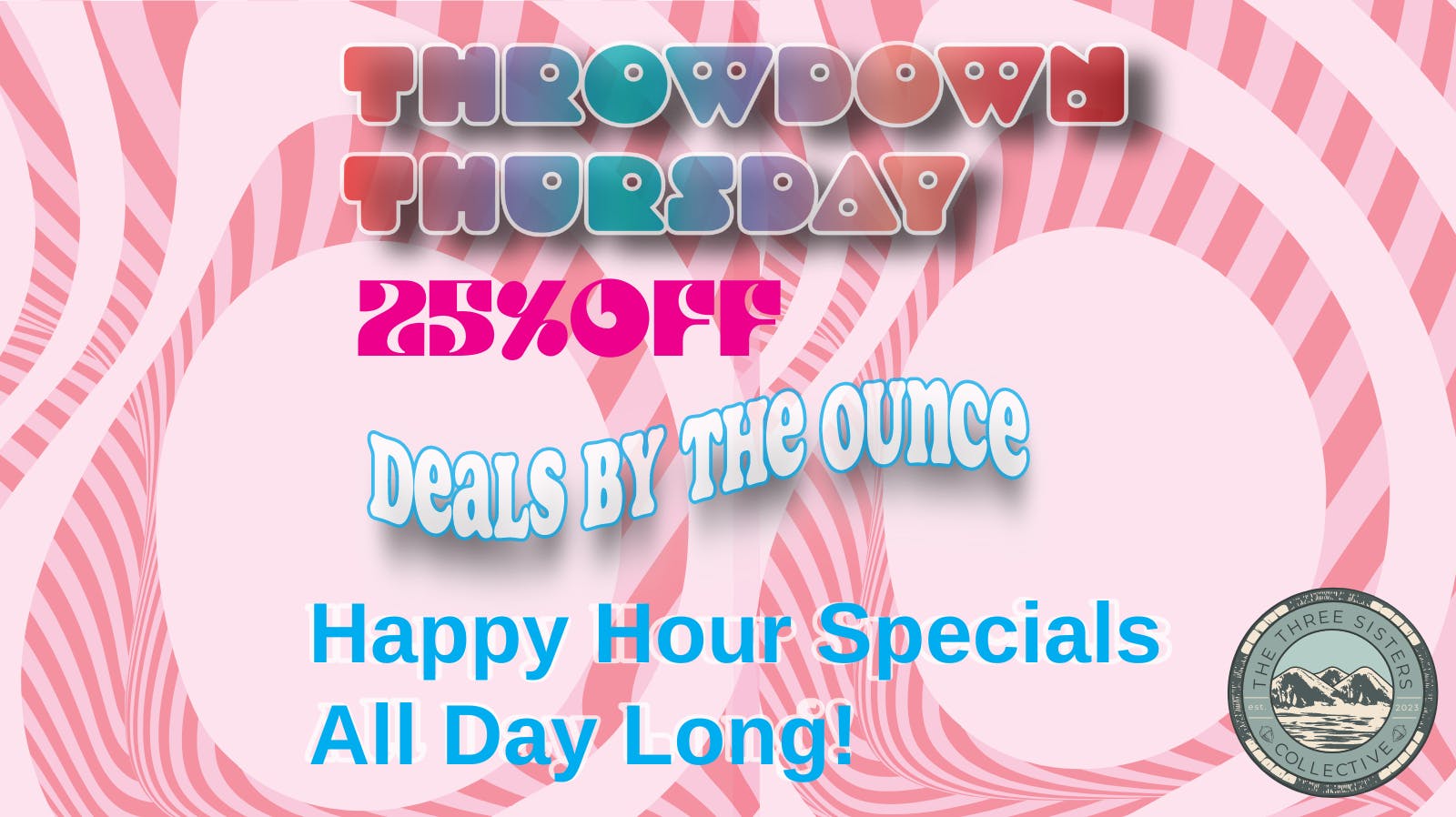 The Three Sisters Collective LLC THROWDOWN THURSDAY