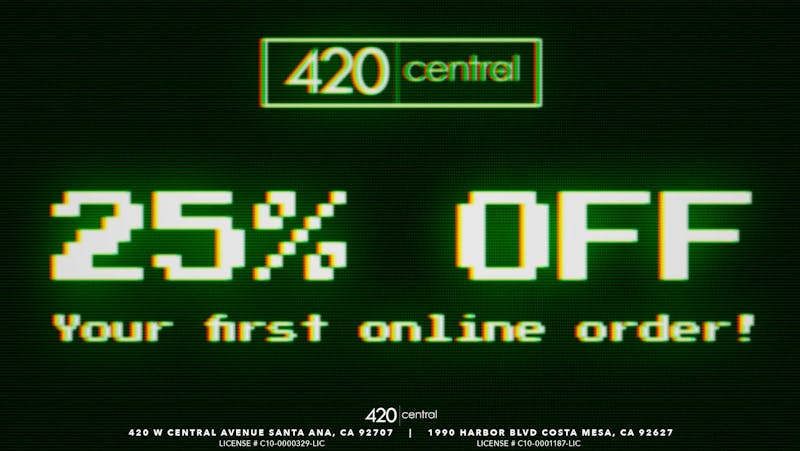 420 Central 25% OFF FIRST ONLINE ORDER!