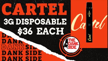 The Dank Side CARTEL 3G $36 OTD