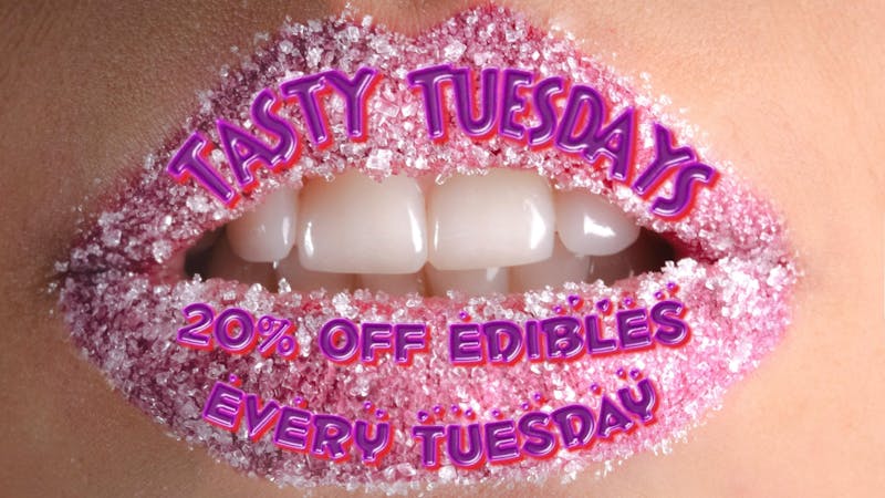New Millennium TASTY TUESDAYS!! 20% OFF EDIBLES