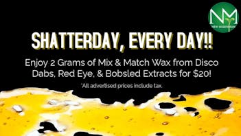 New Millennium 2 for $20 Dabs, EVERY DAY!!