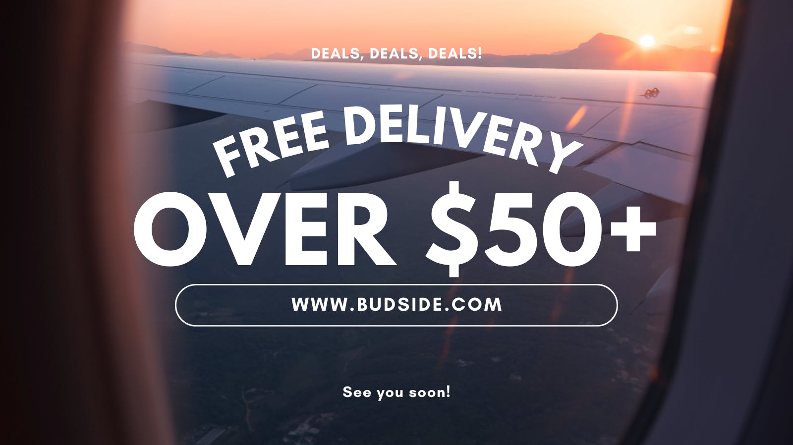Budside Cannabis FREE DELIVERY OVER $50+ EVERYDAY