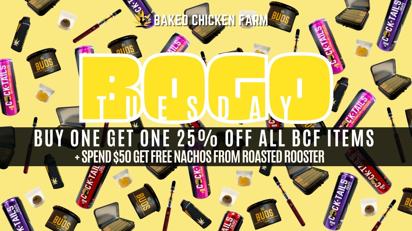 Baked Chicken Farm BOGO 25% Off All BCF Product