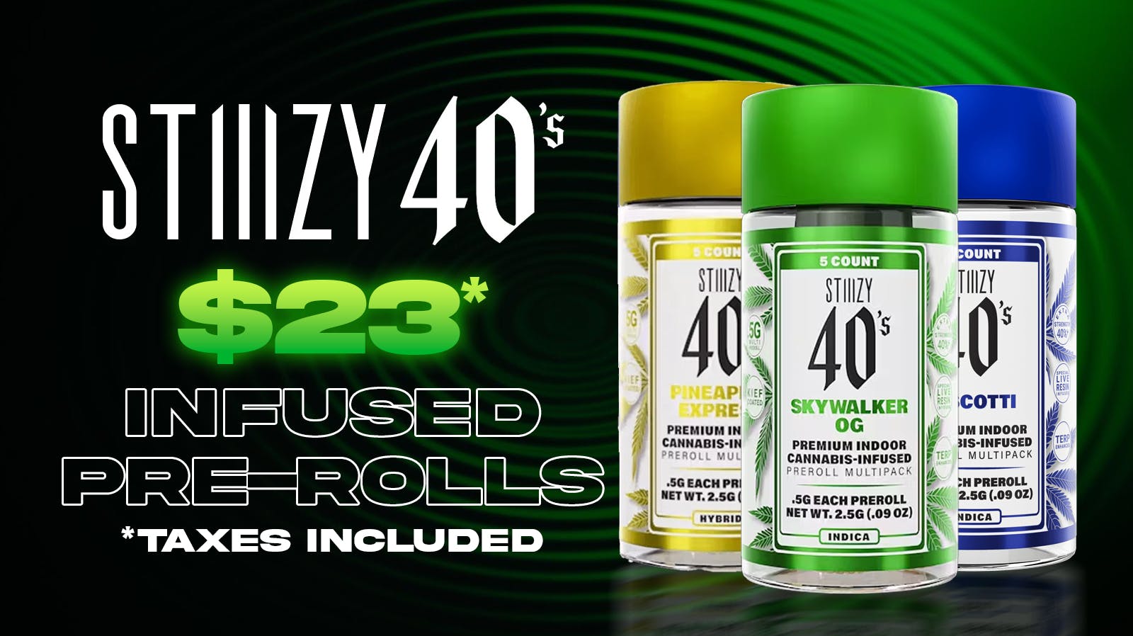 Leaf and Lion - Long Beach STIIIZY 40s Infused Pre Rolls