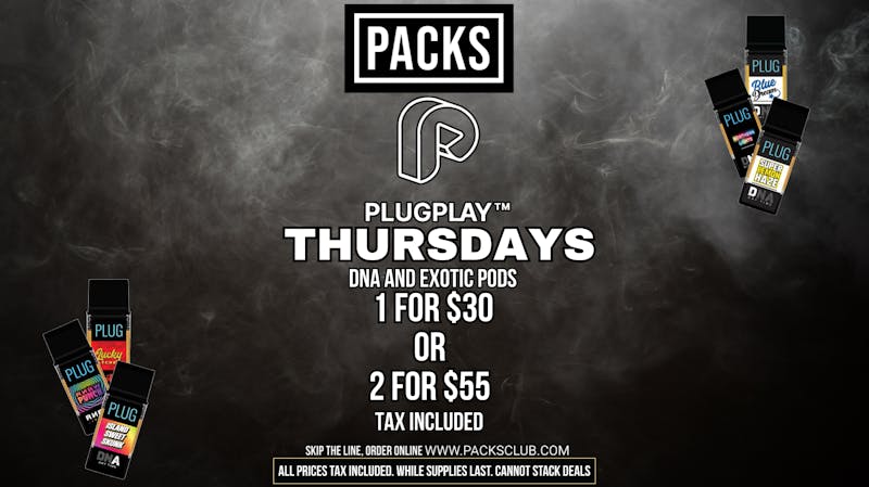 PACKS Weed Dispensary San Gabriel Valley PLUGPLAY Thursday Deal