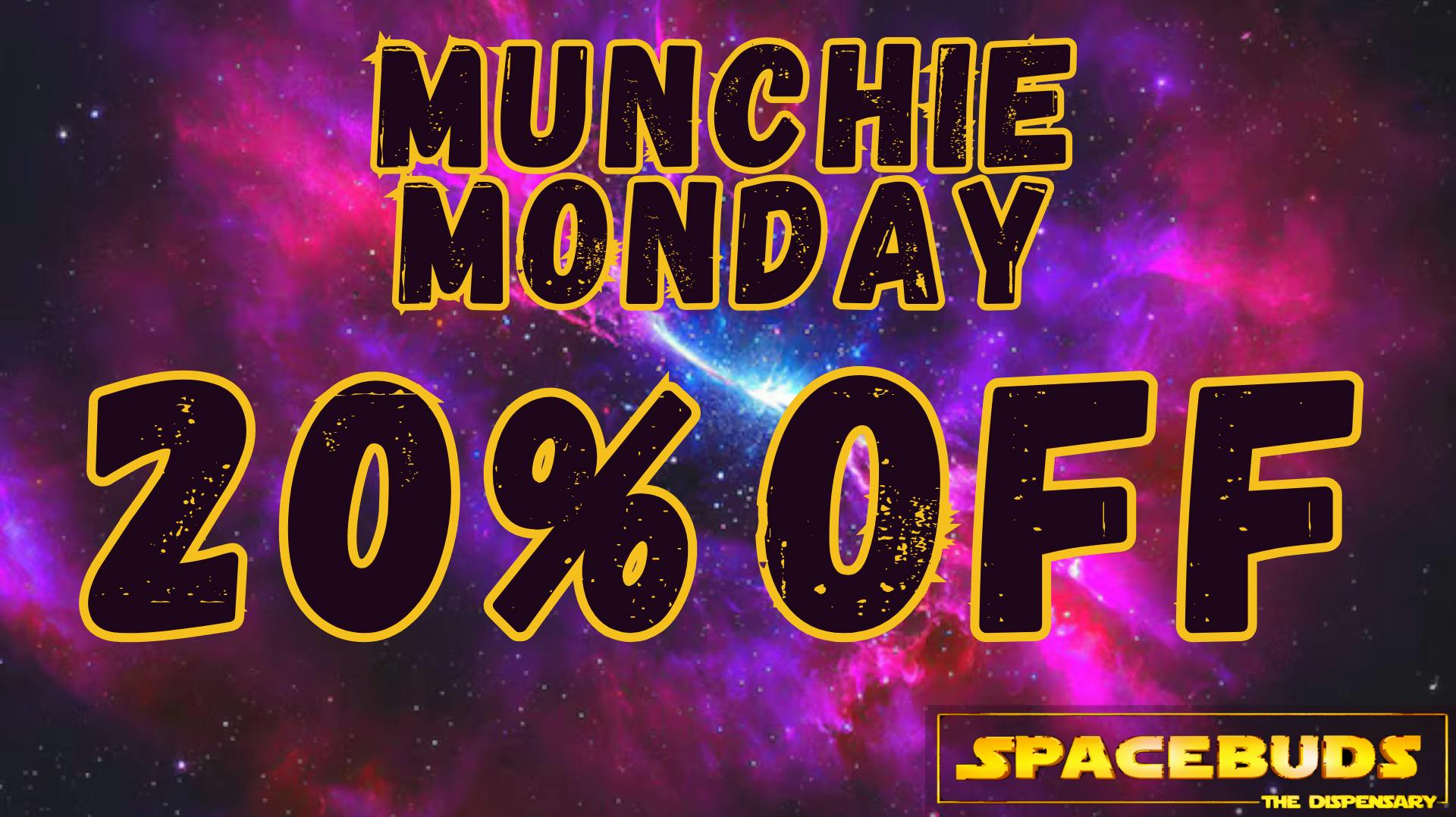 SpaceBuds The Dispensary Munchy Monday [20% Off]