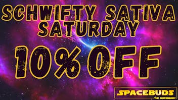 SpaceBuds The Dispensary Schwifty Sativa Saturday