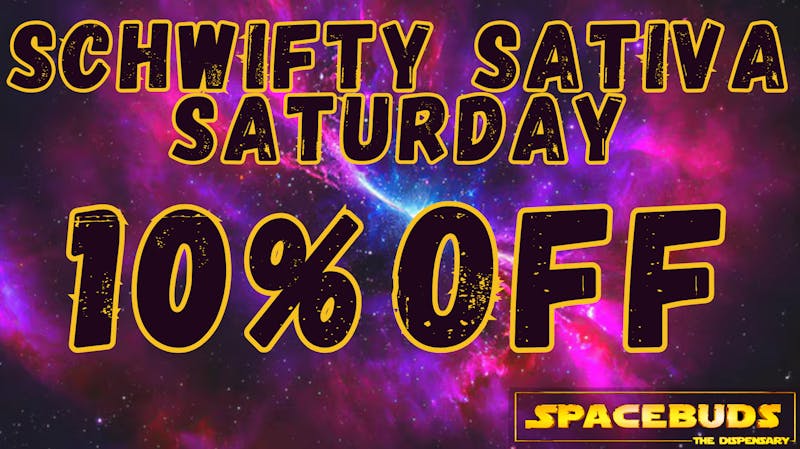 SpaceBuds The Dispensary Schwifty Sativa Saturday
