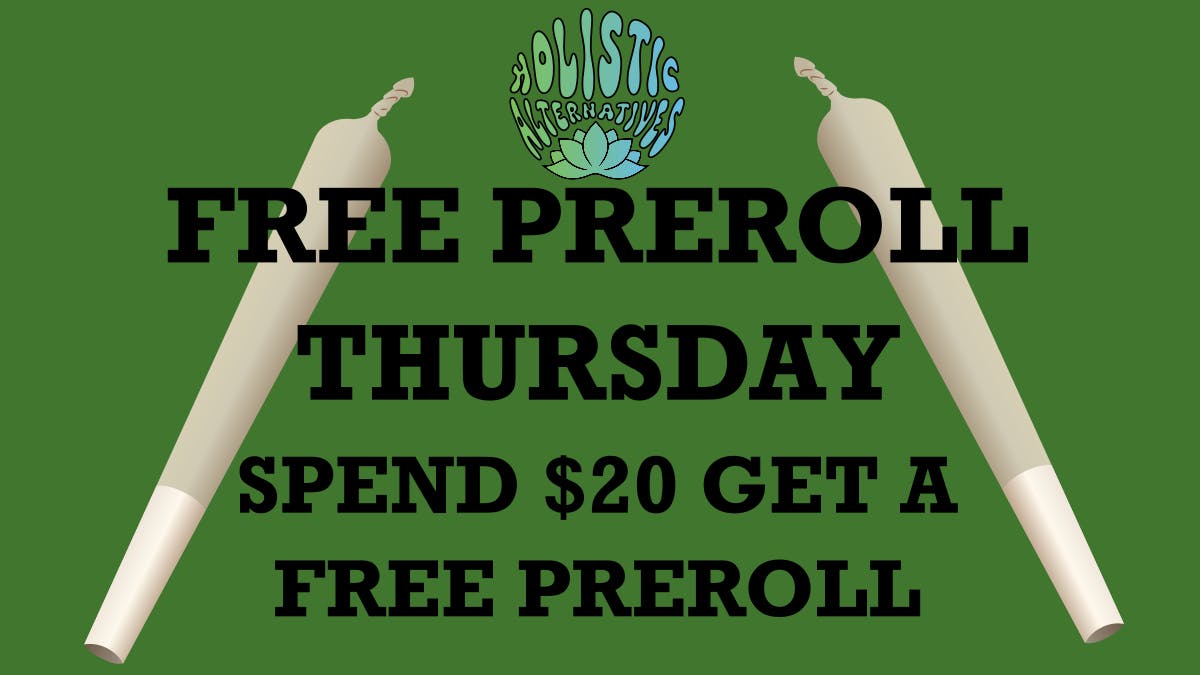 Holistic Alternatives Free Pre-Roll Day