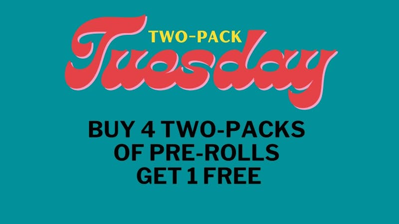 Cultivate207 Doobie Tuesday 2 for $10 kings