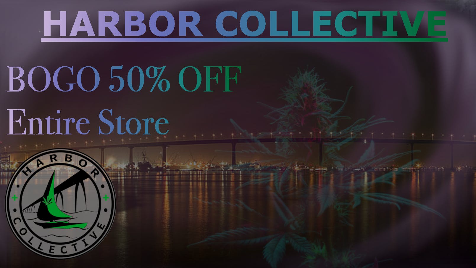 Harbor Collective BUY ONE GET ONE 50% OFF
