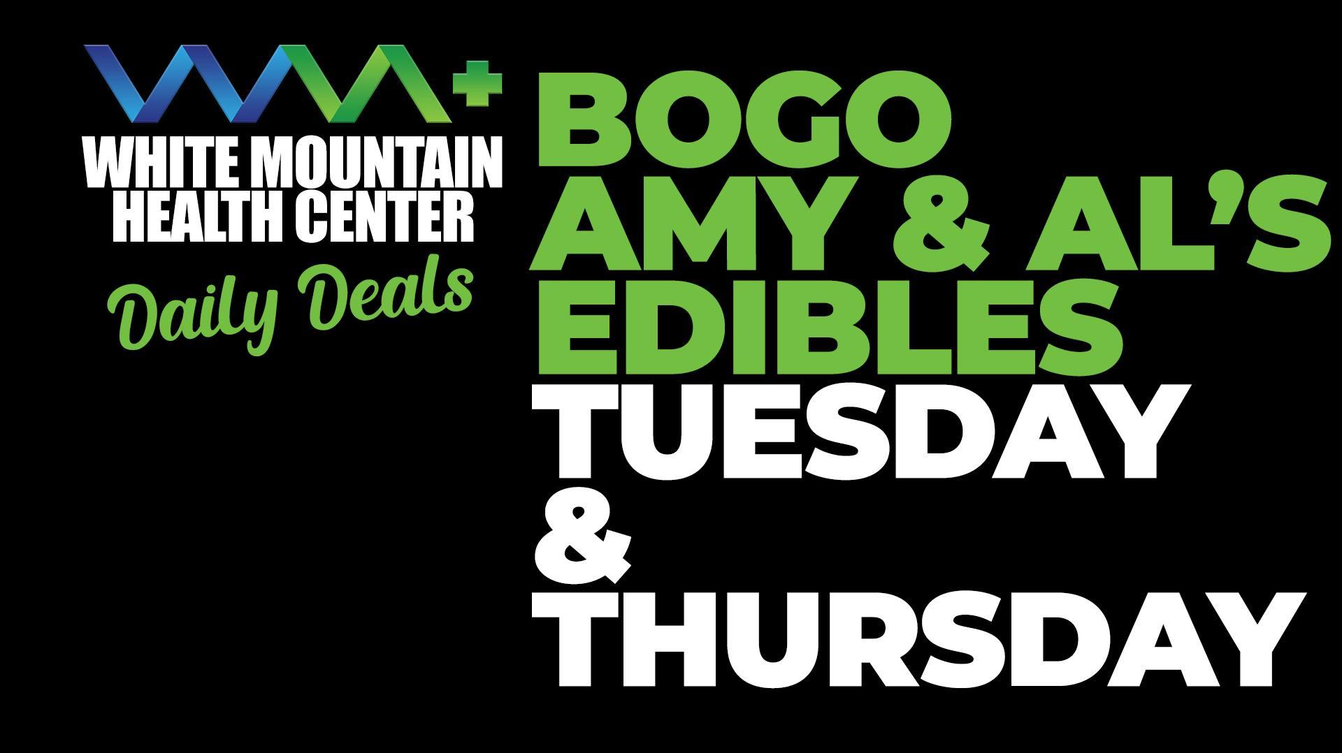 White Mountain Health Center BOGO AMY & AL'S