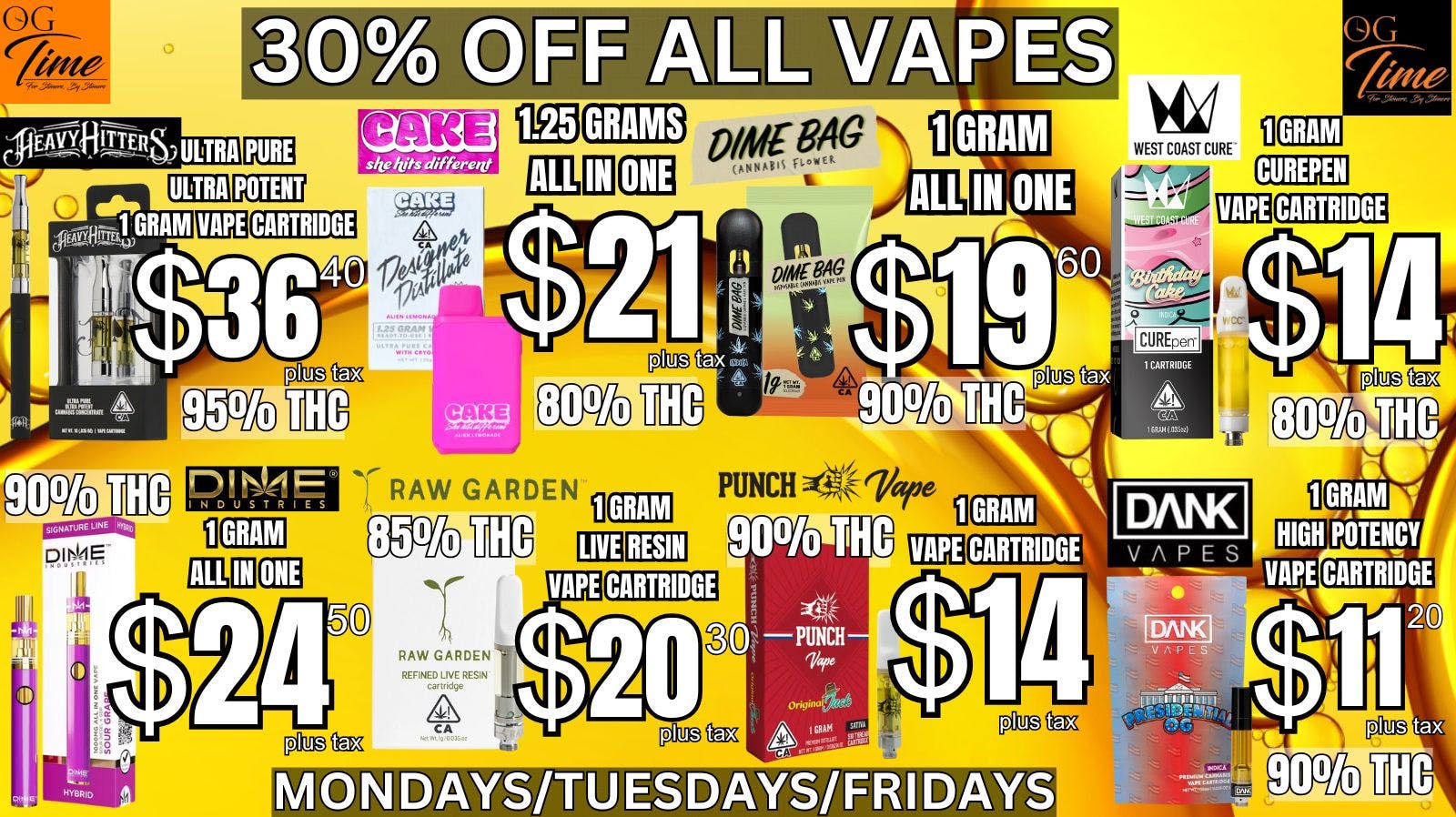 OG Time 30% OFF VAPES🔥Mon/Fri