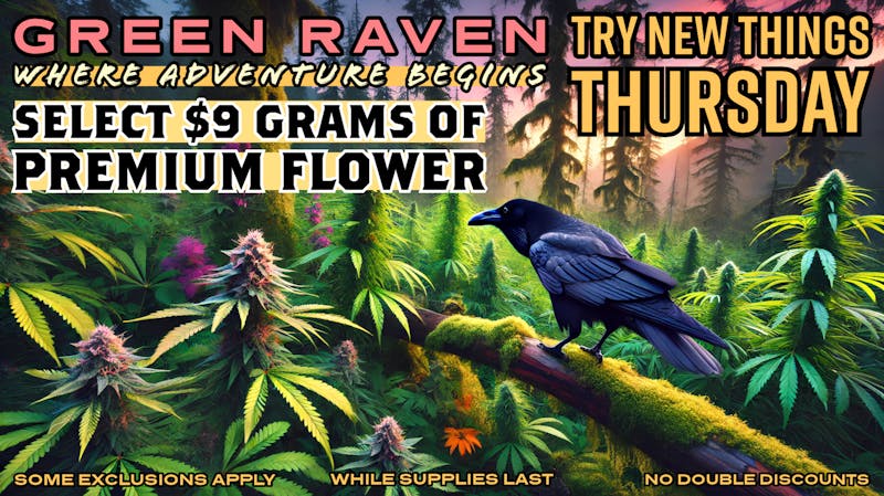 Green Raven Try New Things- Feature Gram $9