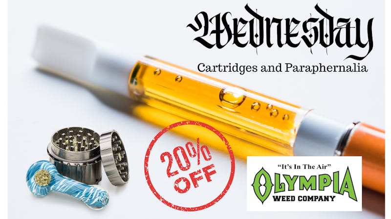 Olympia Weed Company - Pacific Ave WEDNESDAYS Carts/Para 20% OFF!