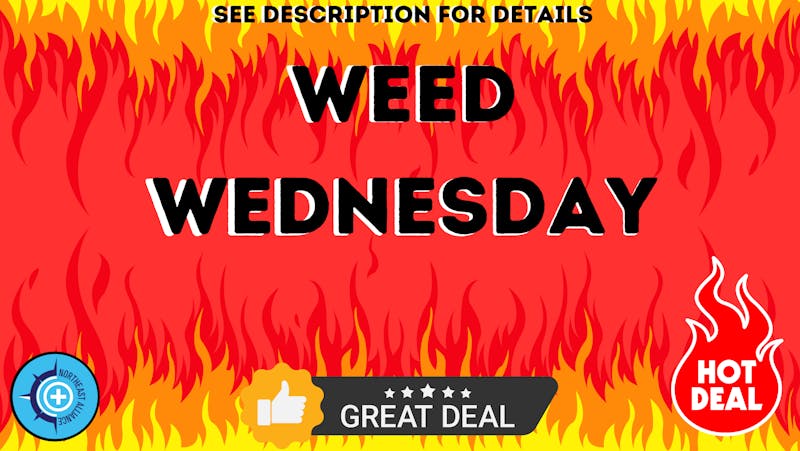 The Dispensary WEED WEDNESDAYS