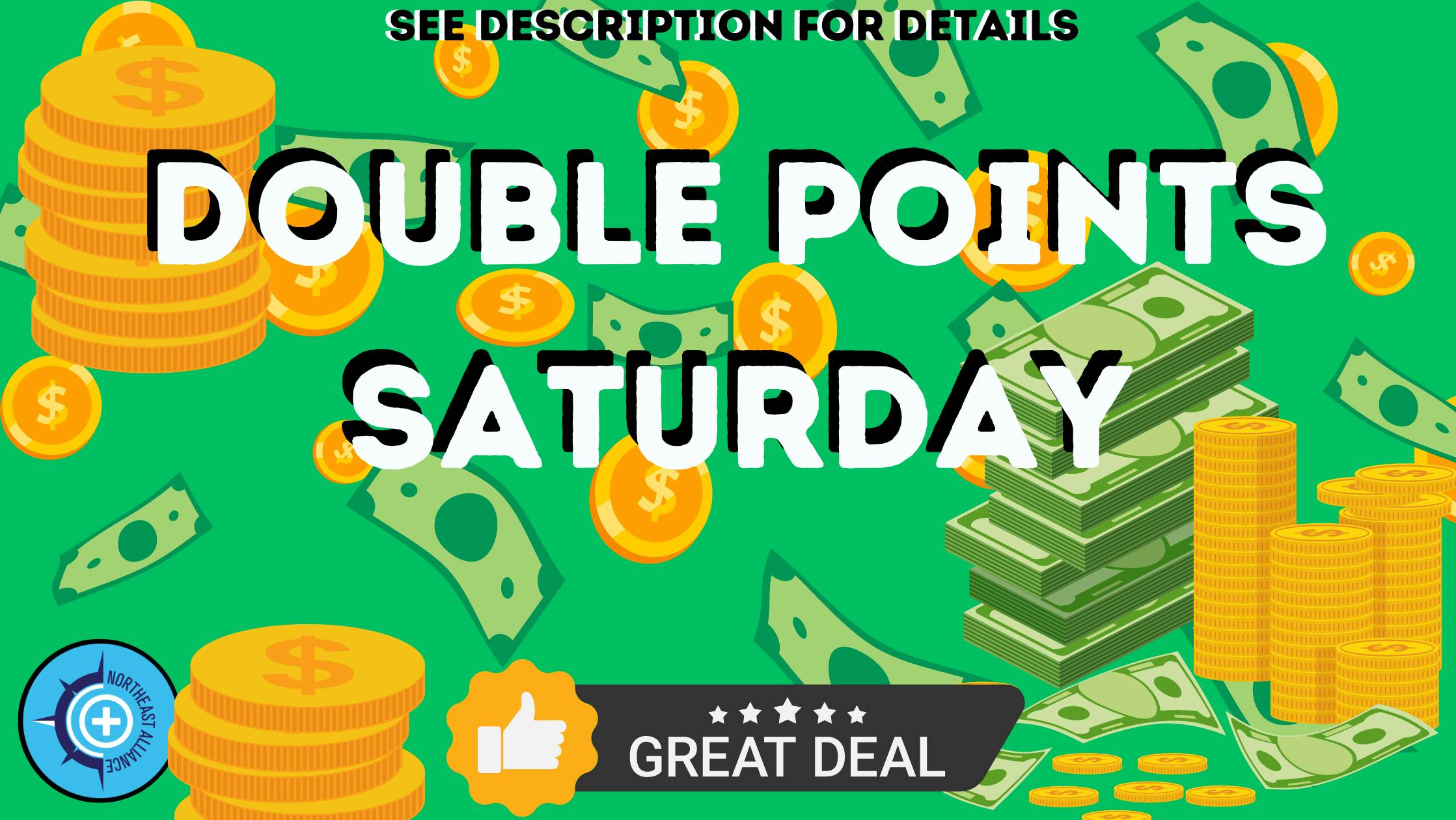 Northeast Alliance DOUBLE POINT SATURDAY