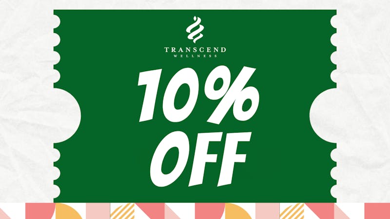 Transcend Wellness 10% OFF DRIVE-THRU PICKUP