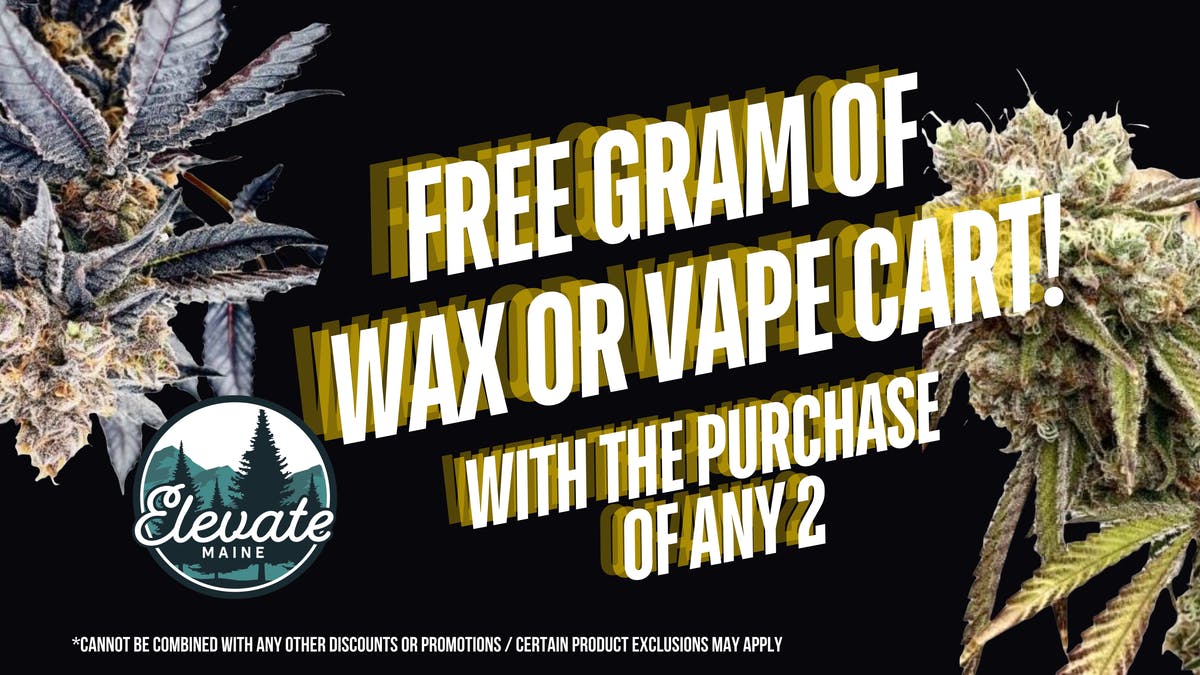 Elevate Maine - S. Portland FREE Gram or Cart when you buy 2!