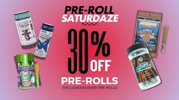 Klover Pre-Roll Saturdaze! 30% Off