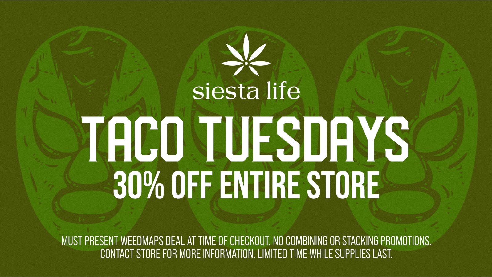 Siesta Life Encinitas TACO TUESDAY 30%
