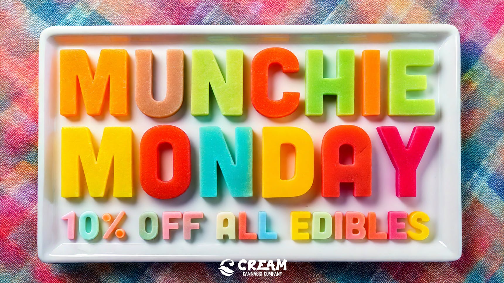 Cream Cannabis Company MUNCHIE MONDAY