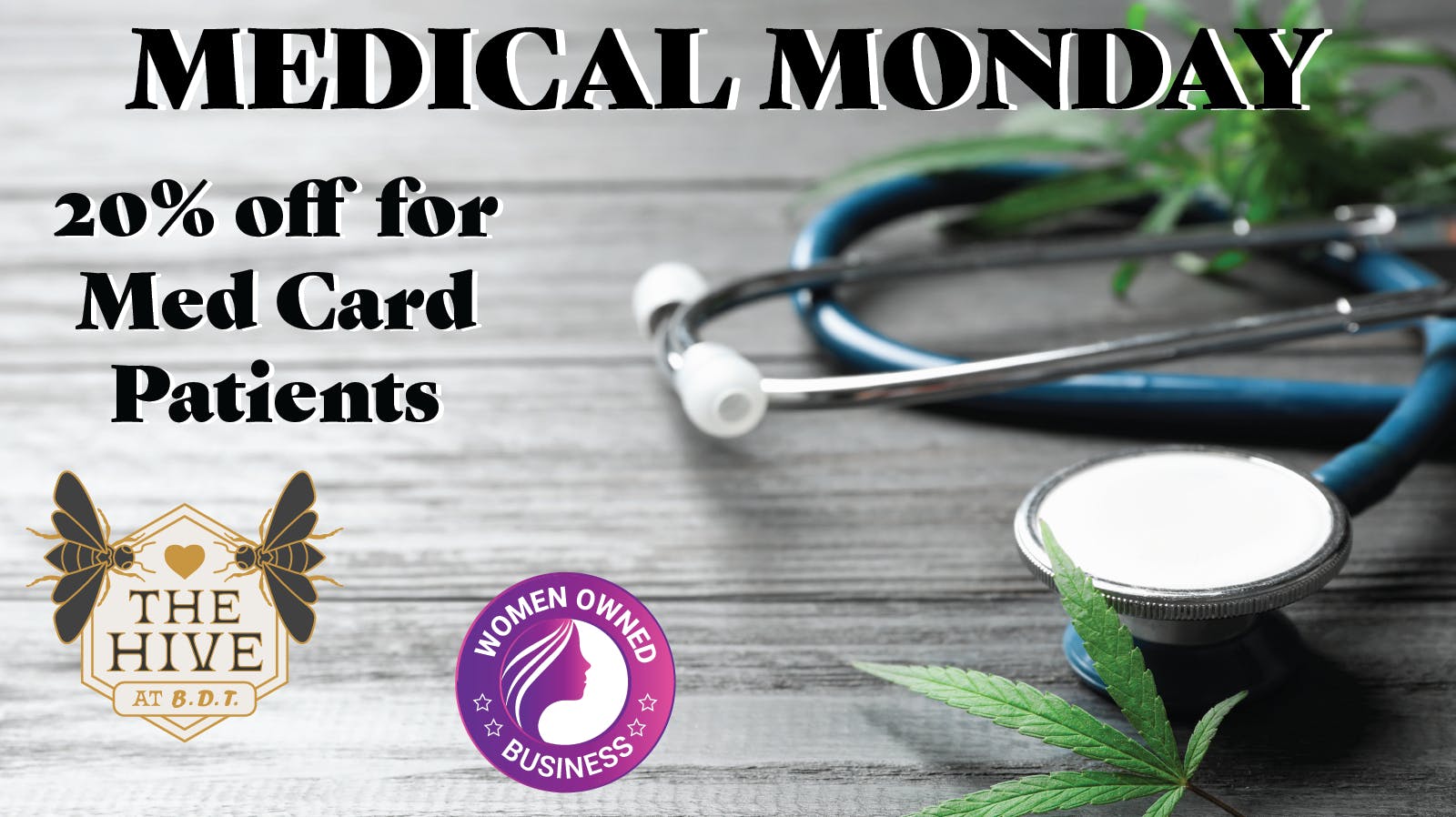 The Hive at BDT Medical Monday