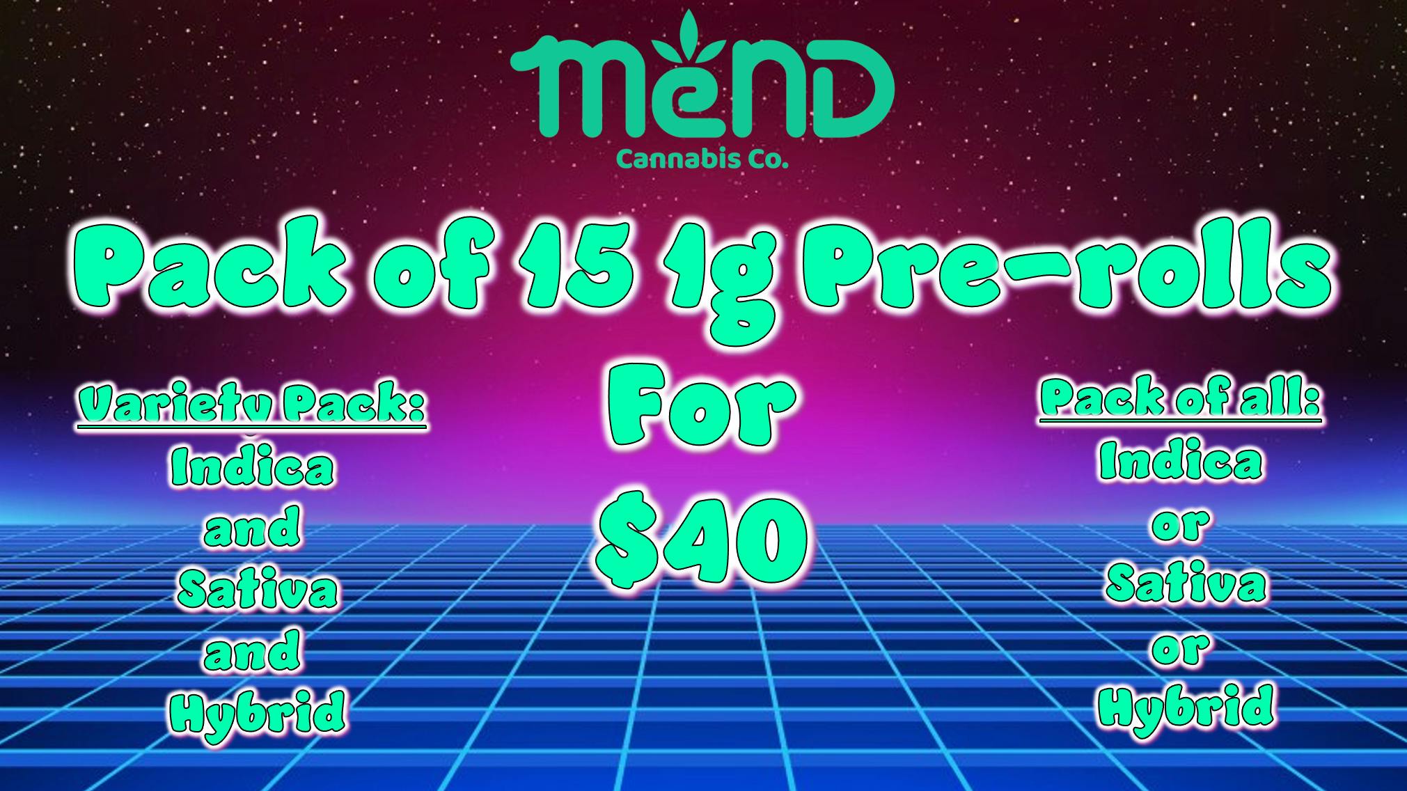 Mend Cannabis Co Pack of 15 1g Pre-rolls for $40!