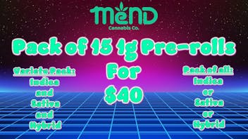 Mend Cannabis Co Pack of 15 1g Pre-rolls for $40!