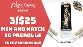Firestorm - Orono Mix & Match 1g Prerolls: 3/$25!