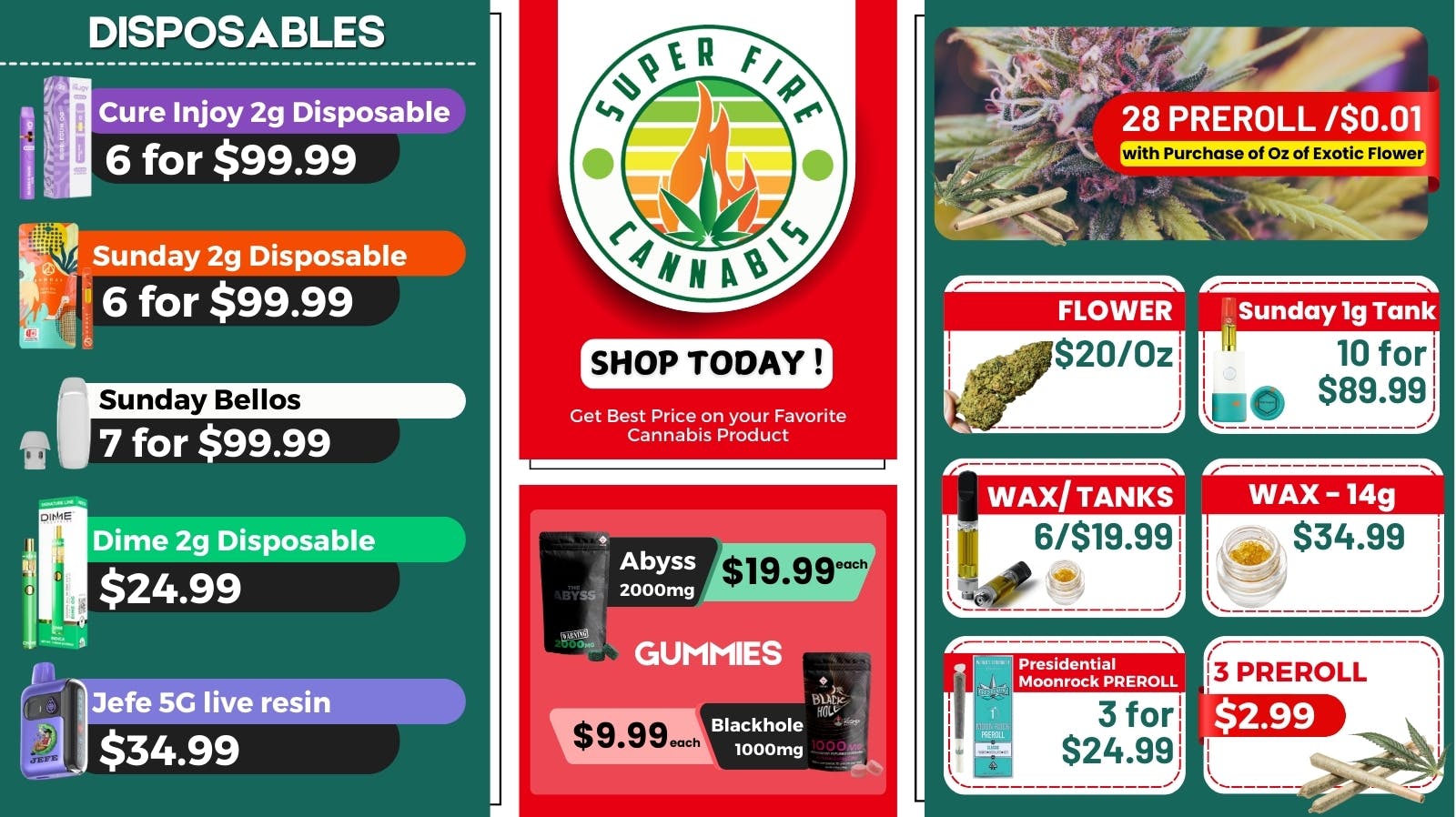 SUPER FIRE CANNABIS EARLY HOLIDAY DEALS!!