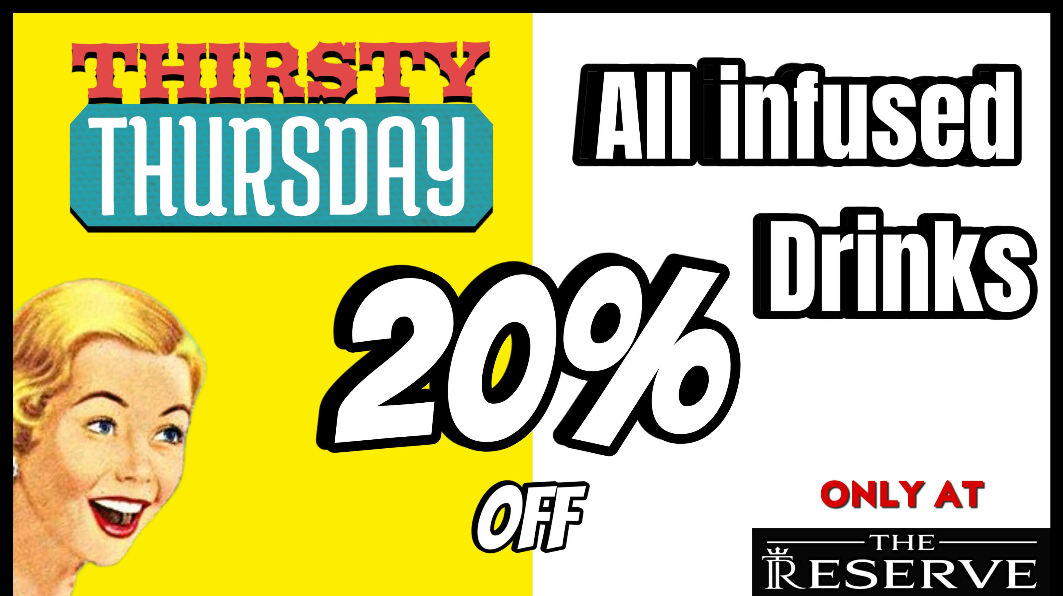 The Reserve - Balboa Thirsty Thursday 20% Off