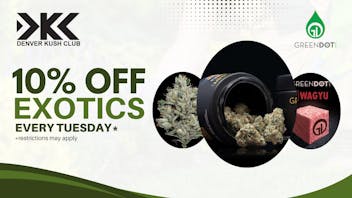 Denver Kush Club - Recreational / Medical Exotic Tuesday! 10% OFF