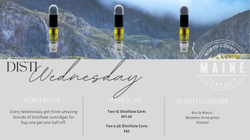 North Country Cannabis ME Disti Wednesday