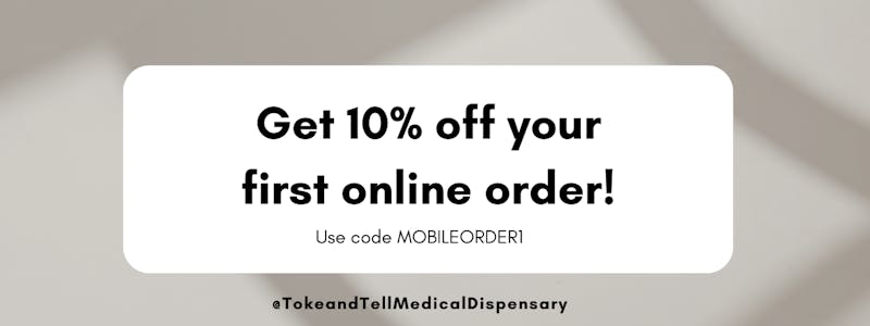 Toke and Tell Medical Dispensary - Laurel 10% off First Online Order