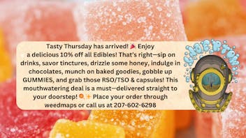 Undertow Cannabis Co. Tasty Thursday 10% OFF Edibles!