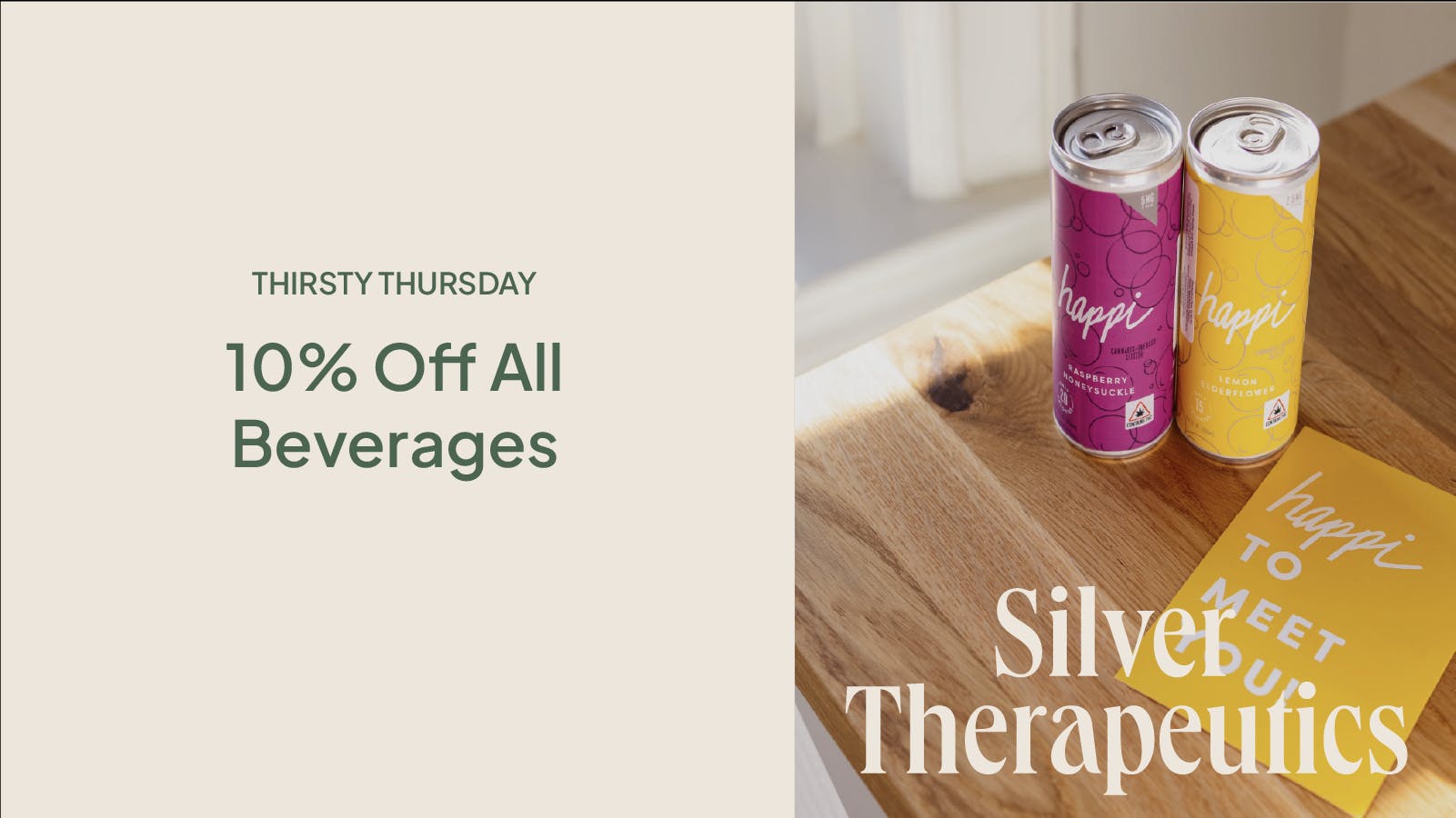 Silver Therapeutics - Berwick (Recreational) 10% Off ALL Drinks for Thirstday