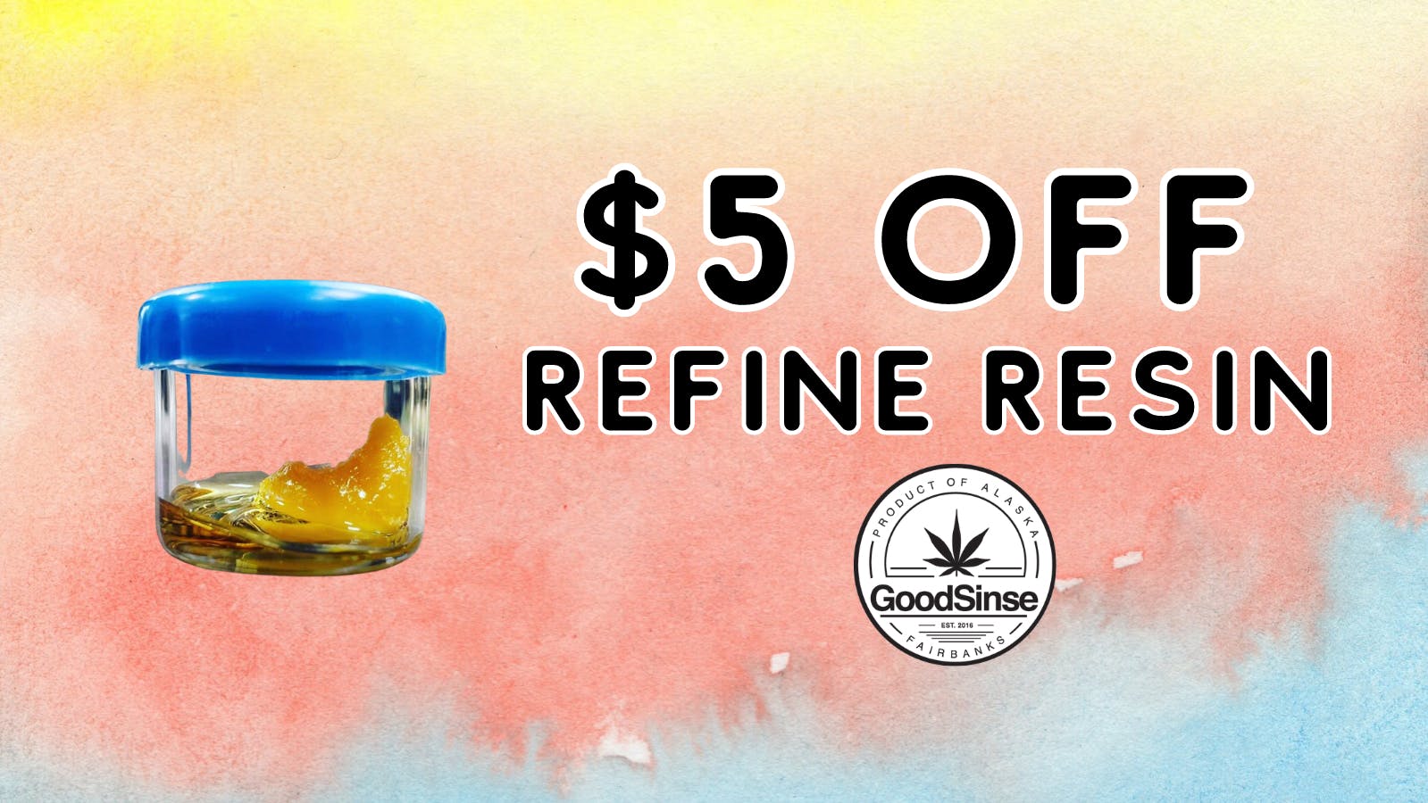 GoodSinse - East $5 Off Refine LOUD Resin